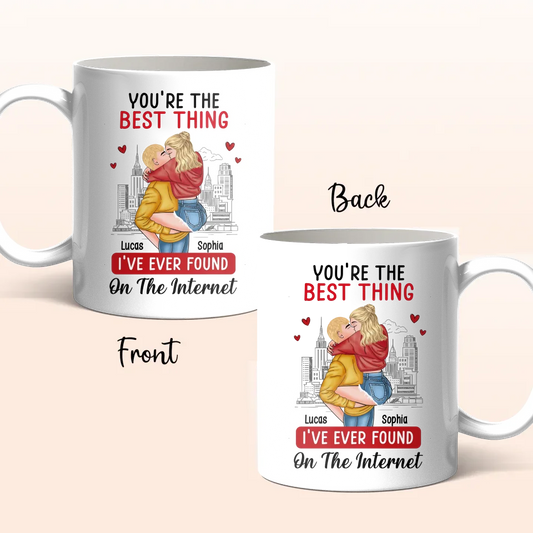 Personalized Couple Coffee Mug - Valentine Gift Idea For Couple - You're The Best Thing I've Ever Found On The Internet