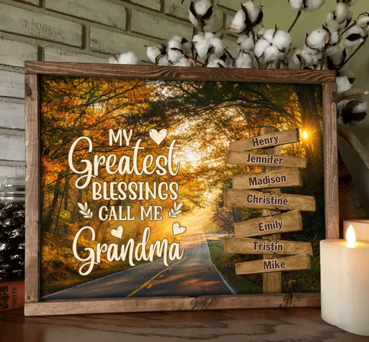 Personalized Grandma & Grandkids Poster - Mother's Day Gift Idea For Grandma/Grandkid - My Greatest Blessings Call Me Grandma