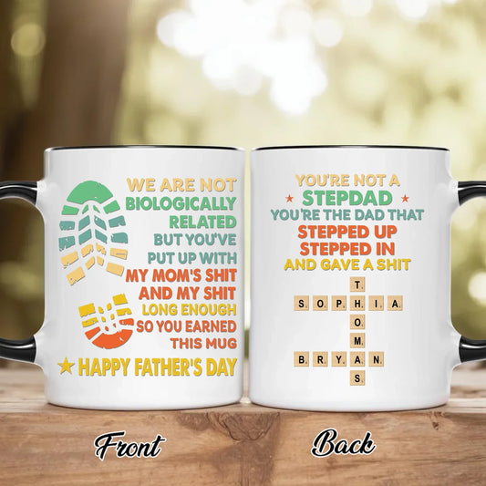 Personalized Stepdad Accent Mug - Father's Day Gift For Step Father - You're The Dad That Stepped Up Stepped In
