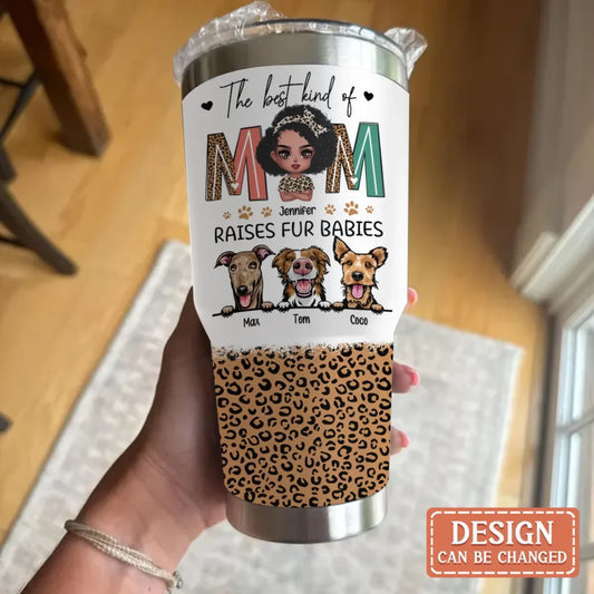 Personalized Dog Mom Irregular Tumbler - Mother's Day Gift For Dog Lover - The Best Kind Of Mom Raises Fur Babies