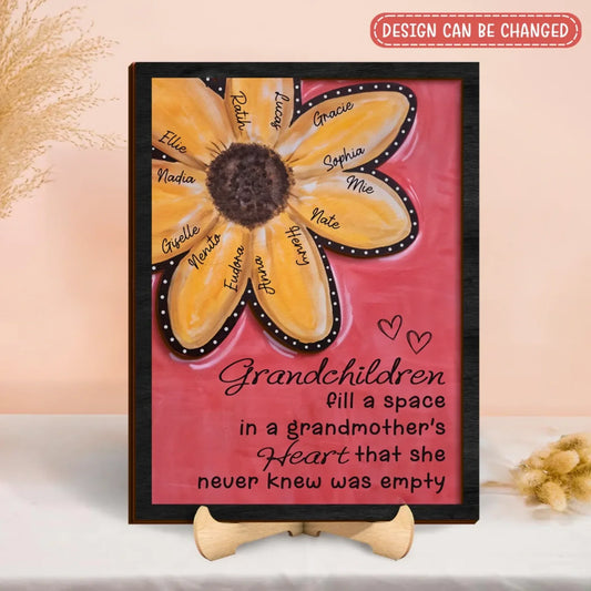 Personalized Grandmother Wooden Art - Mother's Day Gift To Grandma - Grandchildren Fill A Space In A Grandmother's Heart