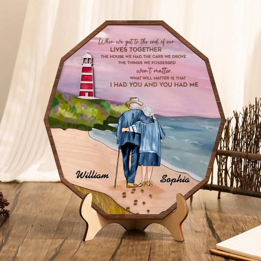 Personalized Old Couple Wooden Art - Gift Idea For Couple/Husband/Wife - When We Get To The End Of Our Lives Together