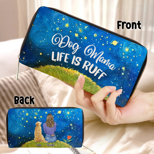 Personalized Dog Mom Long Wallet - Mother's Day Gift Idea For Dog Lover - Dog Mama Life Is Ruff