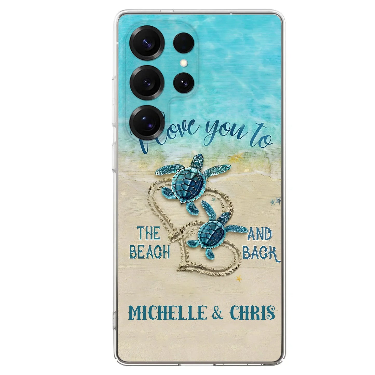 Custom Personalized Couple Turtle Phone Case -  Gift Idea For Couple/ Family - I Love You To The Beach And Back
