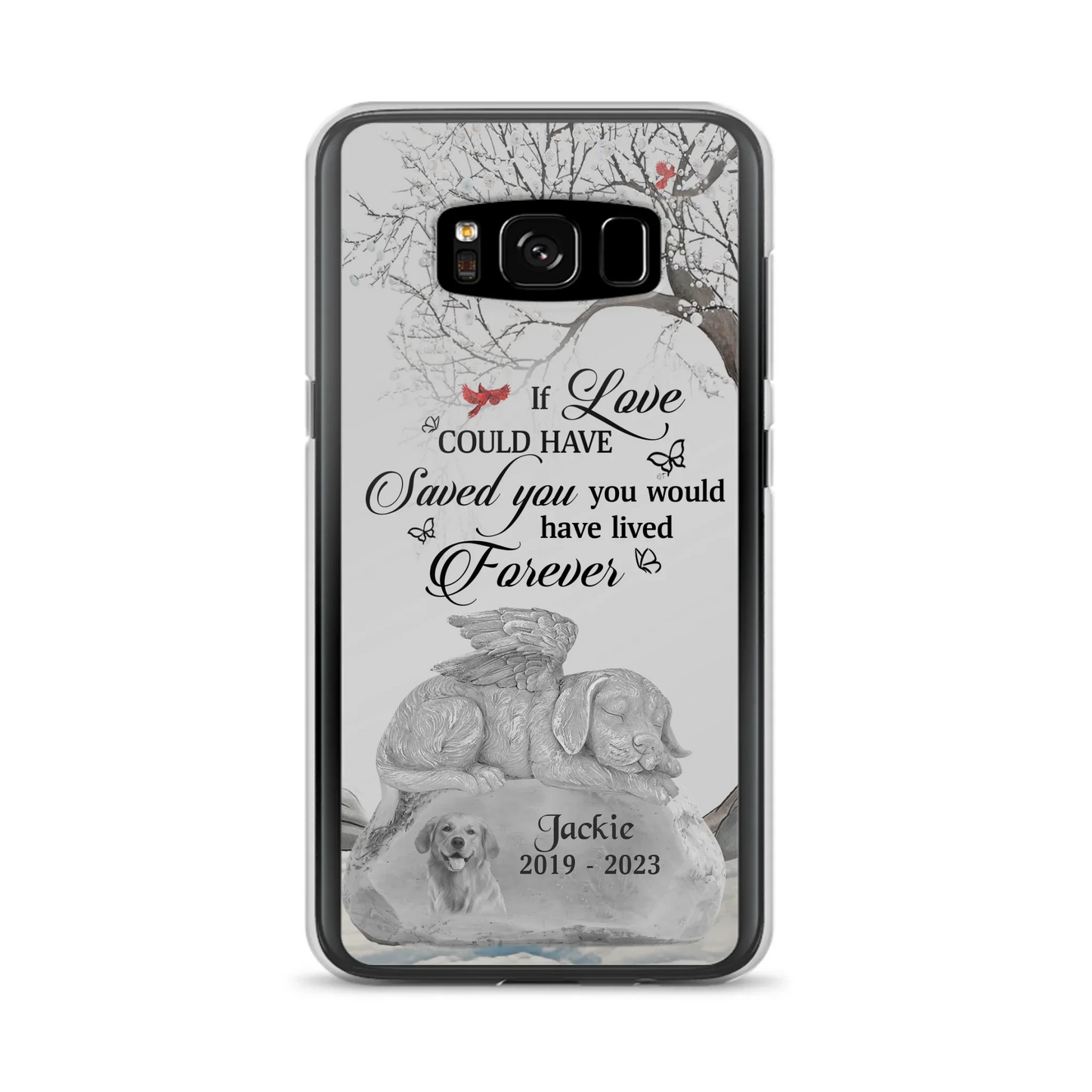 Personalized Memorial Dog Phone Case - Gift Idea For Dog Owners - If Love Could Have Saved You You Would Have Lived Forever - Case For iPhone/Samsung