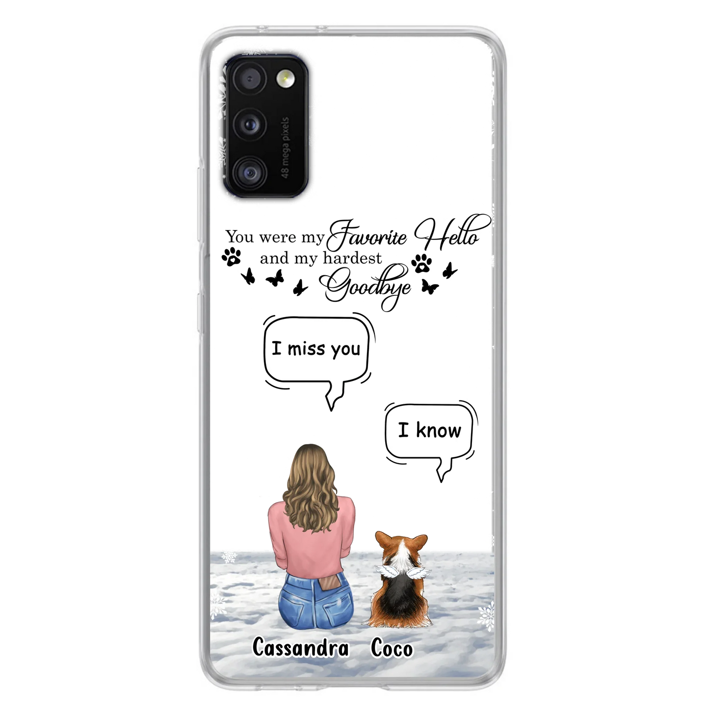 Personalized Pet Phone Case - Up to 4 Pets - Gift Idea For Couple/Dog/Cat Lover - You Were My Favorite Hello And My Hardest Goodbye - Case For iPhone/Samsung