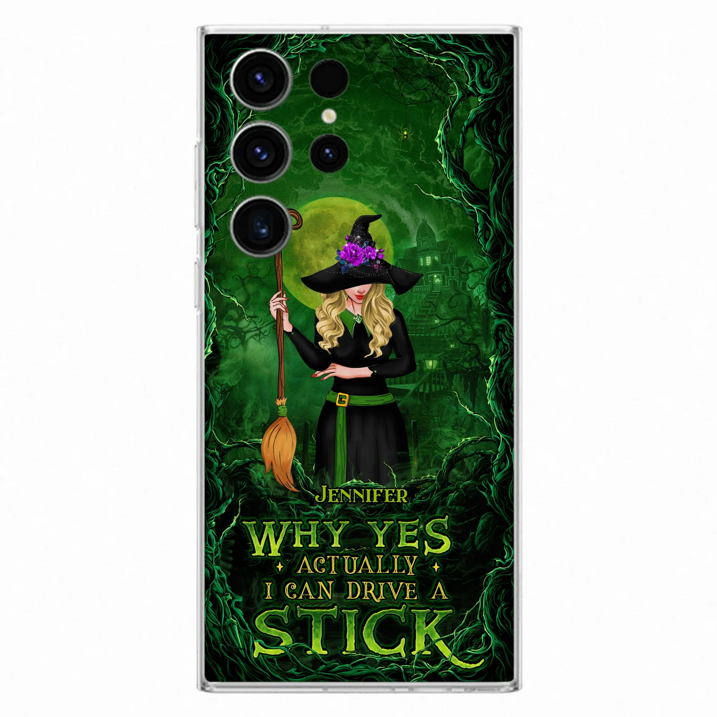 Custom Personalized Witch Phone Case for iPhone/ Samsung - Halloween Gift Idea - Why Yes Actually I Can Drive A Stick
