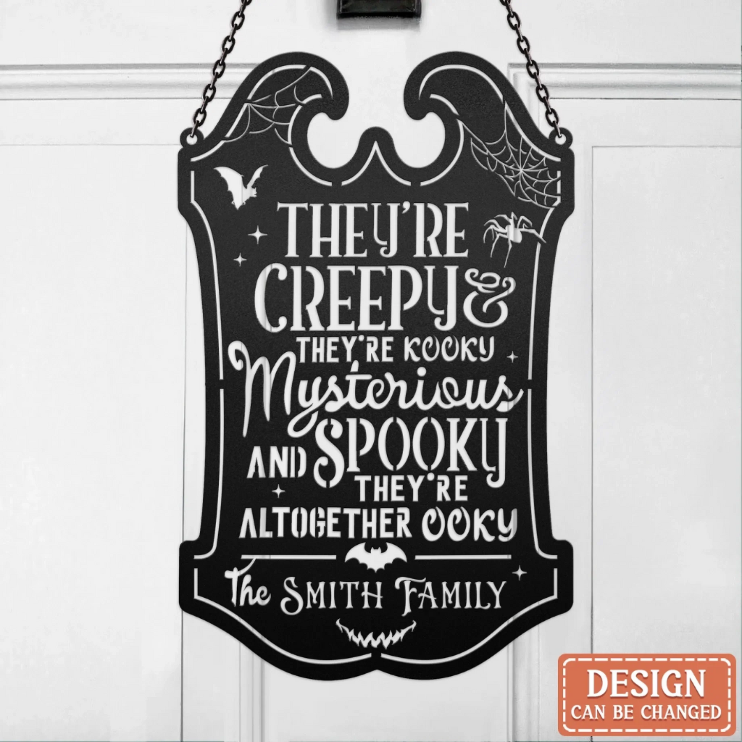 Personalized Spooky Family Metal Sign - Gift Idea For Family - They're Creepy They're Kooky Mysterious And Spooky They're Altogether Ooky