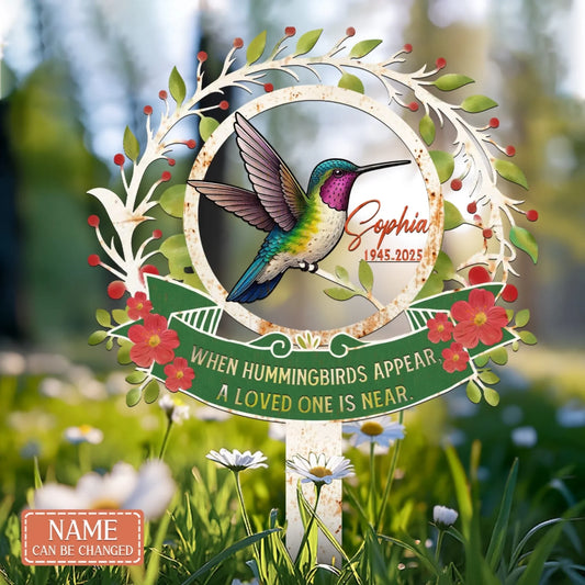 Personalized Memorial Metal Sign - Memorial Gift Idea - When Hummingbirds Appear A Loved One Is Near