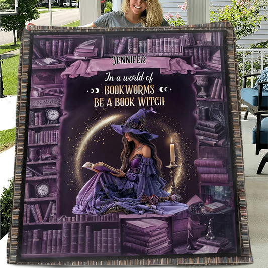 Personalized Book Witch Quilt/Fleece Throw Blanket - Gift Idea For Witch/Book Lover - In A World Of Book Worms Be A Book Witch
