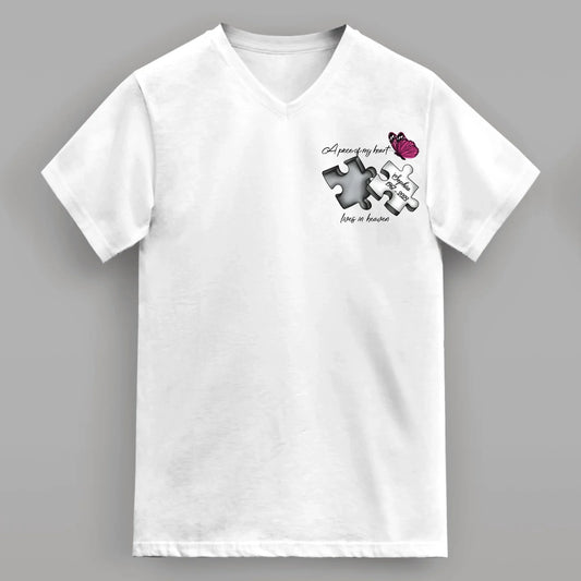 Personalized Memorial V-Neck T-Shirt - Memorial Gift Idea for Mother's Day/Father's Day - A Piece Of My Heart Lives In Heaven