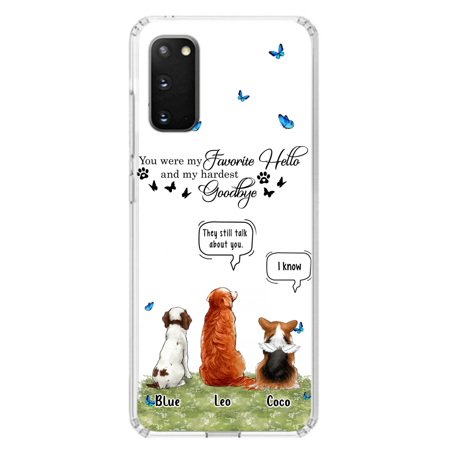 Custom Personalized Pet Phone Case - Memorial Gift Idea For Dog/ Cat Lover - You Were My Favorite Hello - Case For iPhone/Samsung