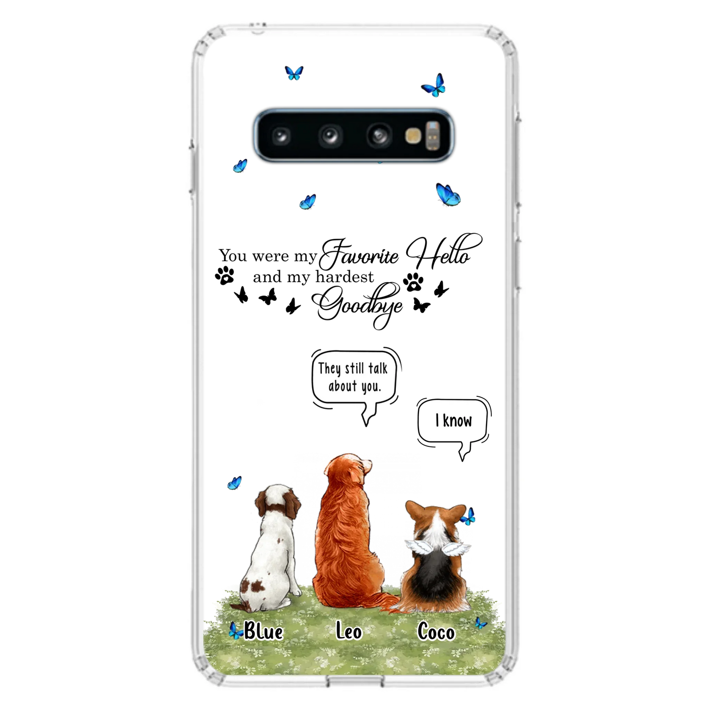 Custom Personalized Pet Phone Case - Memorial Gift Idea For Dog/ Cat Lover - You Were My Favorite Hello - Case For iPhone/Samsung