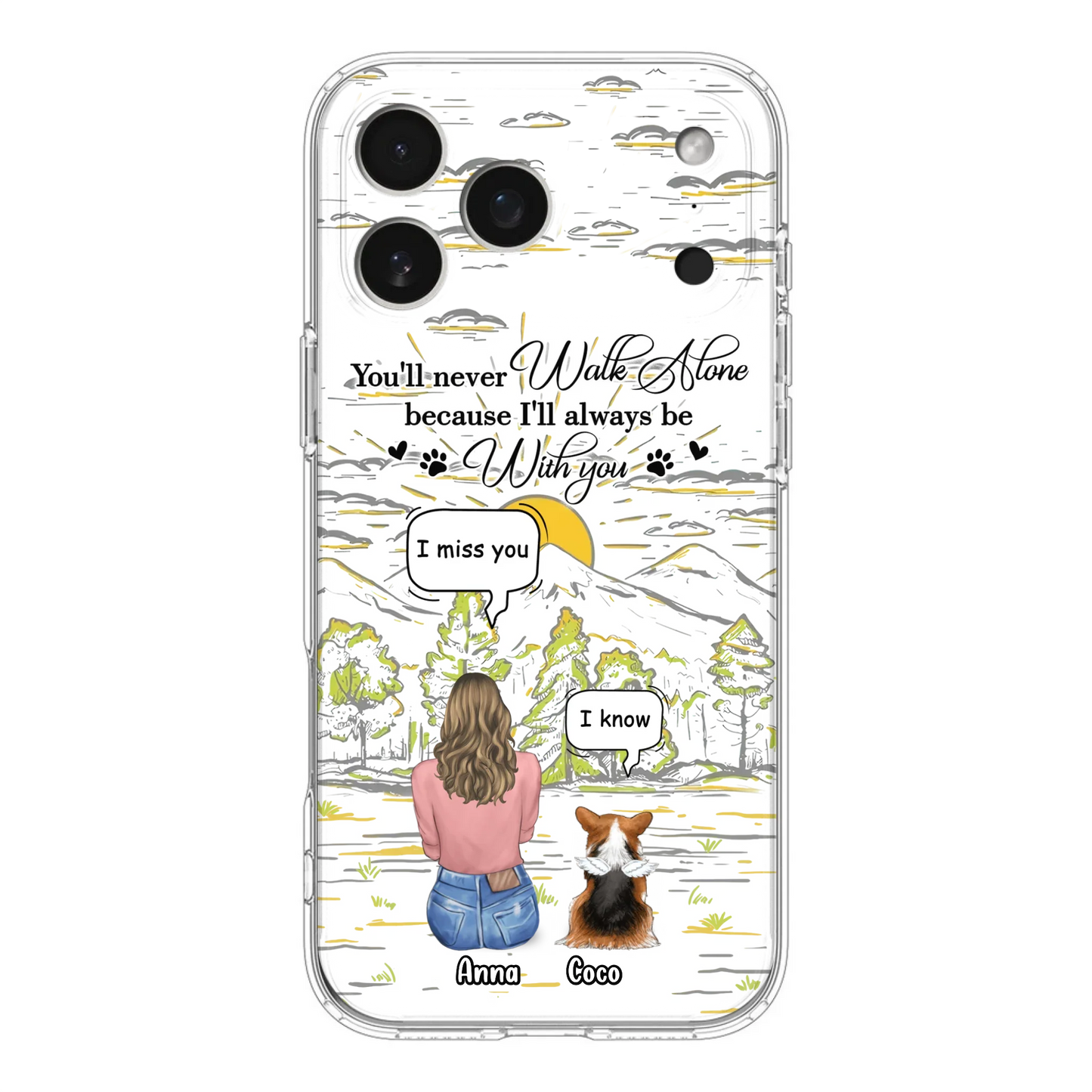 Custom Personalized Memorial iPhone/ Samsung Cases - Gift Idea For Pet Owner with up to 4 Pets - You'll Never Walk Alone Because I'll Always Be With You