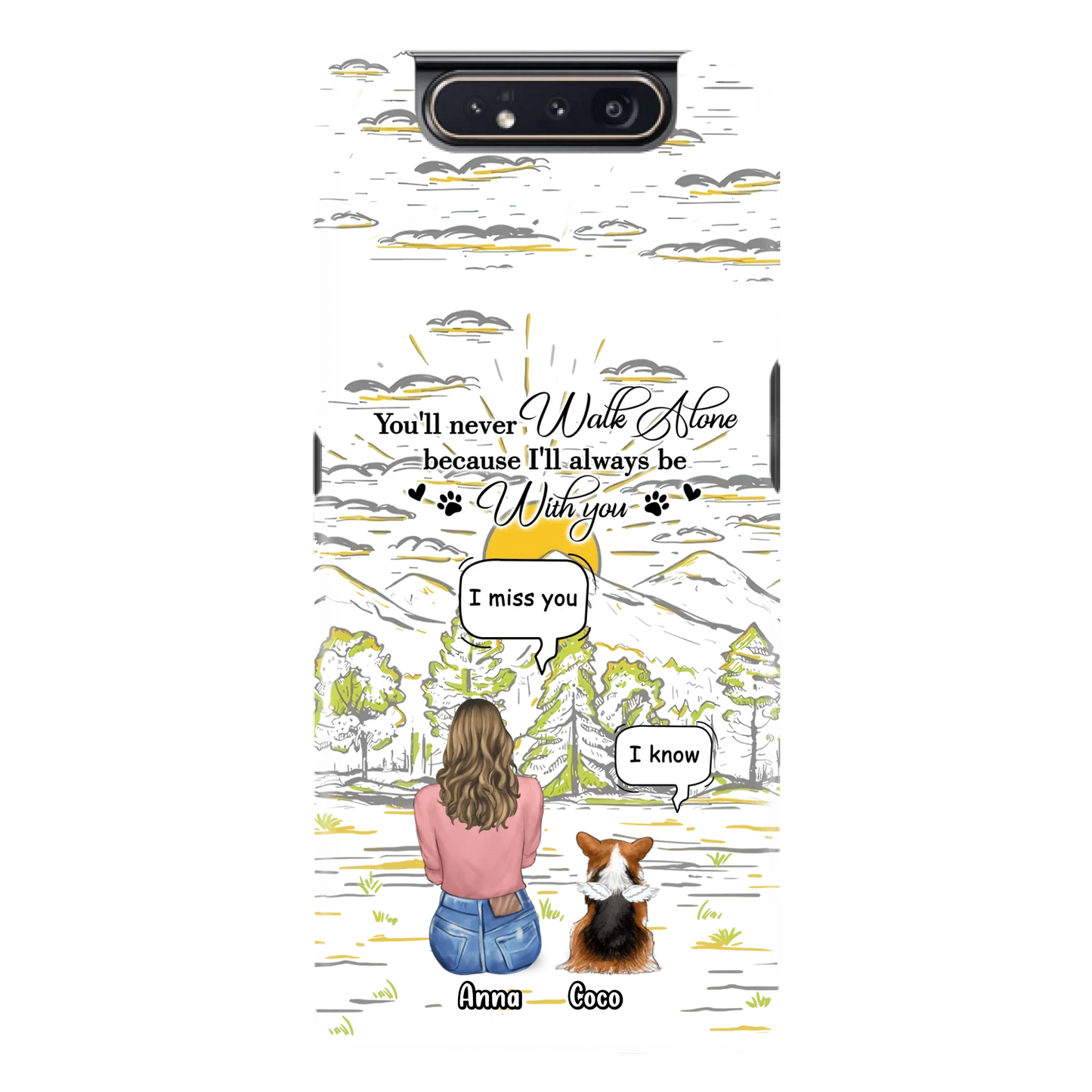 Custom Personalized Memorial iPhone/ Samsung Cases - Gift Idea For Pet Owner with up to 4 Pets - You'll Never Walk Alone Because I'll Always Be With You
