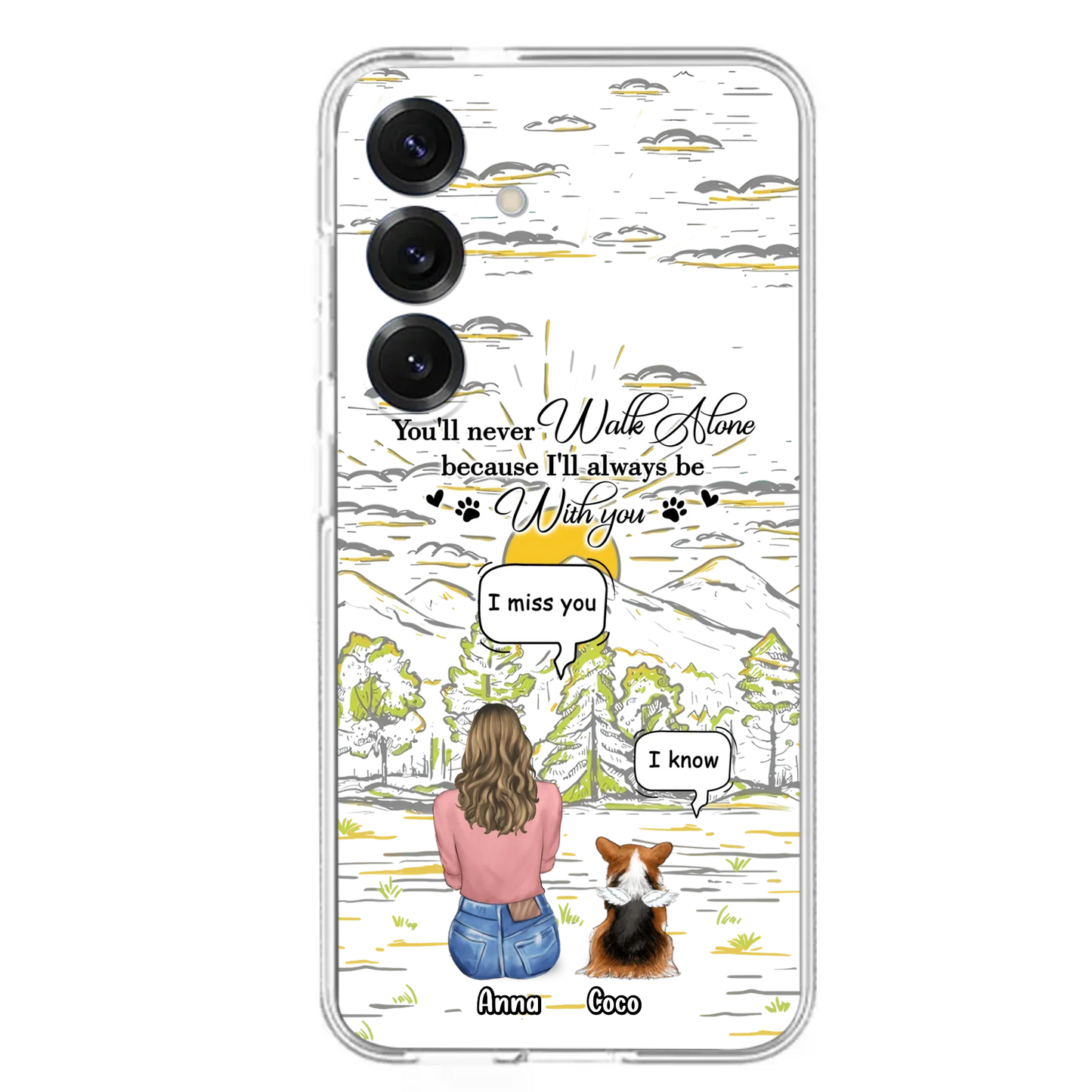 Custom Personalized Memorial iPhone/ Samsung Cases - Gift Idea For Pet Owner with up to 4 Pets - You'll Never Walk Alone Because I'll Always Be With You