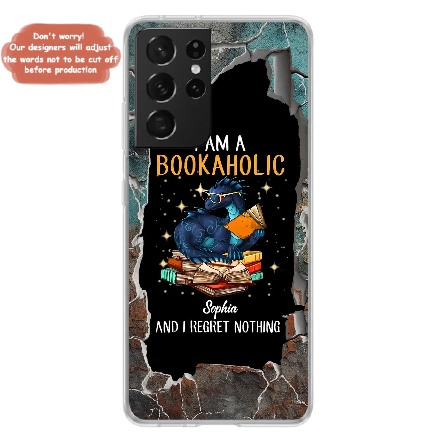 Custom Personalized Reading Book Phone Case - Gift Idea For Book Lovers - I Am A Bookaholic And I Regret Nothing - Case For iPhone/ Samsung