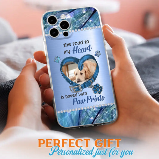 Custom Personalized Memorial Dog Collar Phone Case - Upload Photo - Memorial Gift Idea For Dog Owner - The Road To My Heart Is Paved With Paw Prints - Case for iPhone/ Samsung