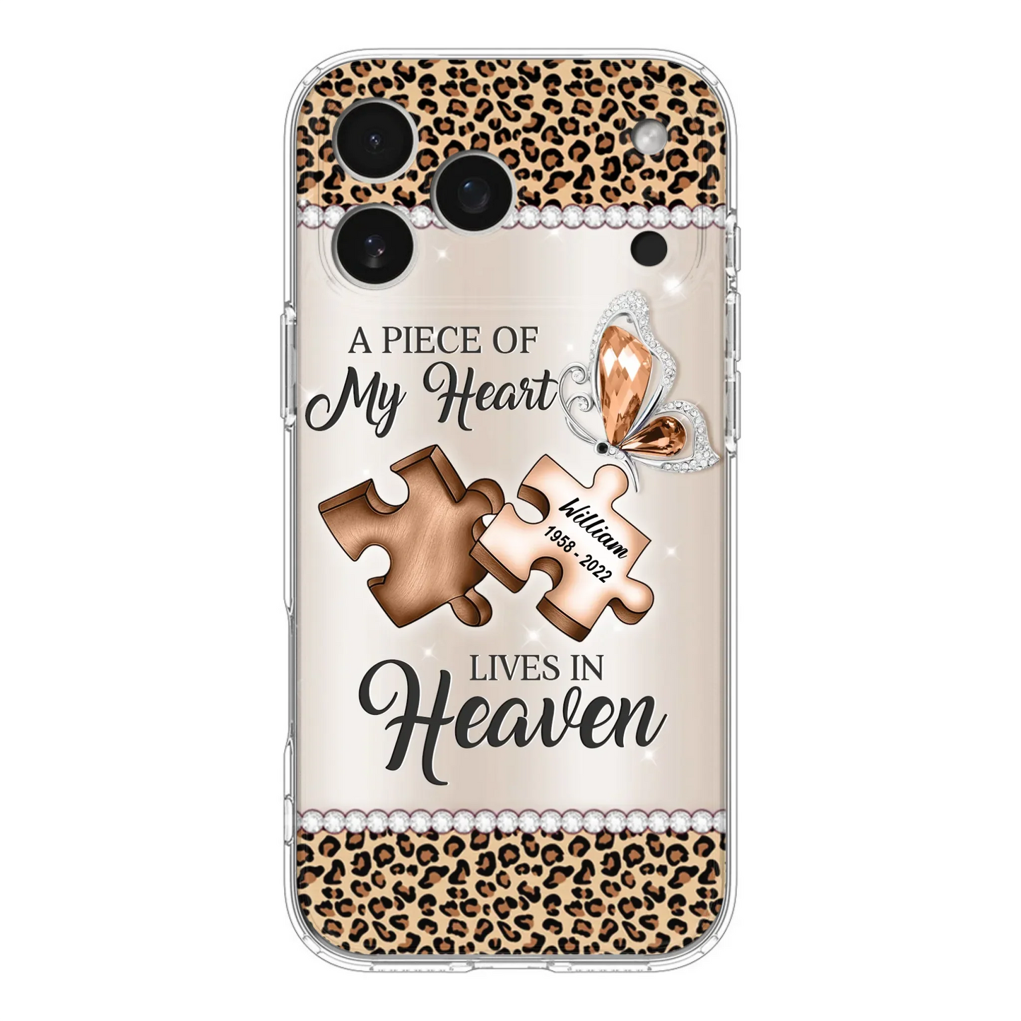 Custom Personalized Memorial Leopard Phone Case - Memorial Gift Idea for Family Member/ Father's Day/ Mother's Day - Case for iPhone/ Samsung - A Piece Of My Heart Lives In Heaven