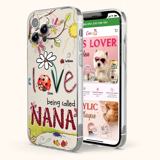 Custom Personalized Grandma/ Mom Phone Case - Gift Idea For Grandma - Upto 7 Kids - Love Being Called Gigi - Cases For iPhone/ Samsung