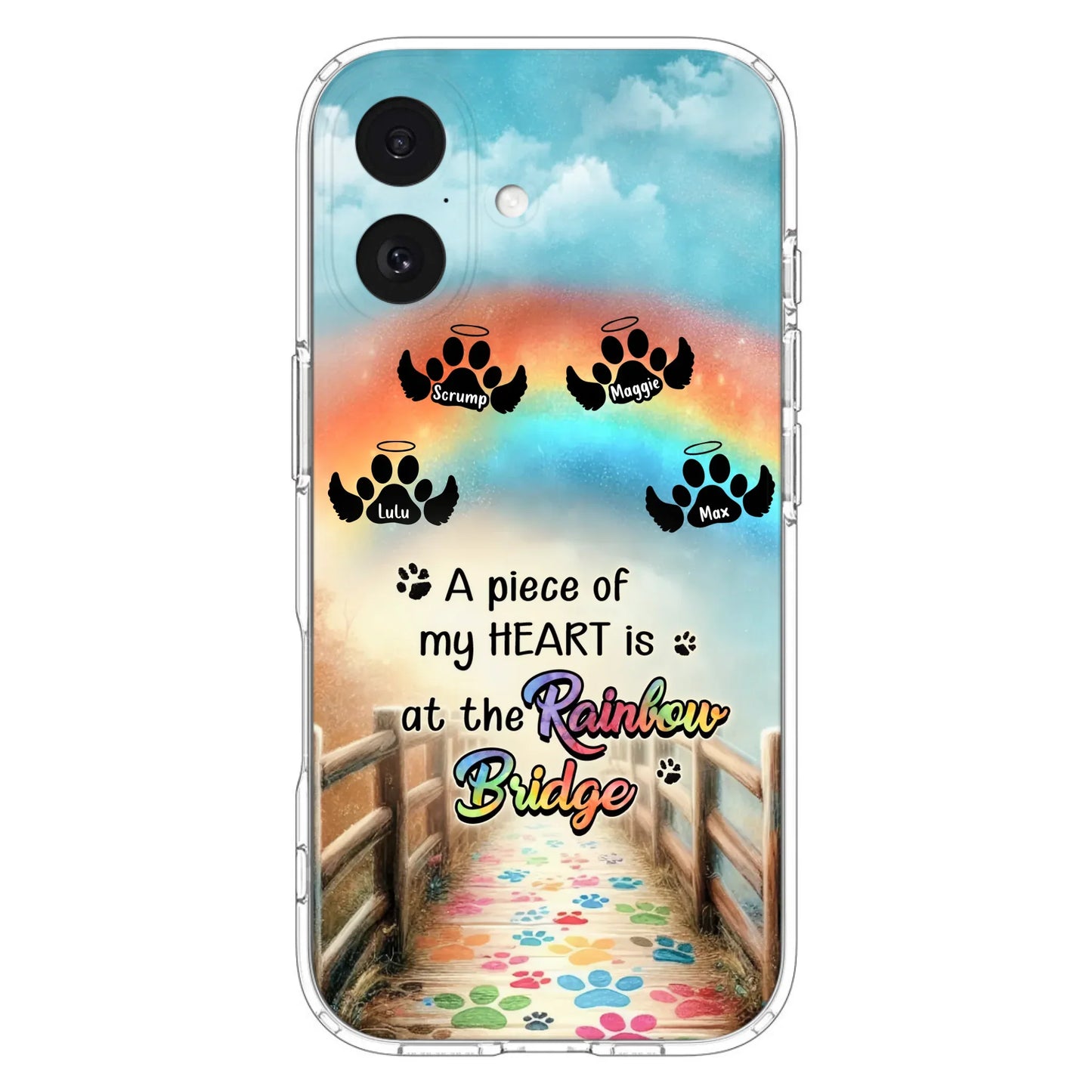 Custom Personalized Rainbow Bridge Memorial Phone Case - Memorial Gift Idea For Dog Lover - Upto 4 Dogs - A Piece Of My Heart Is At The Rainbow Bridge - Case For iPhone/Samsung