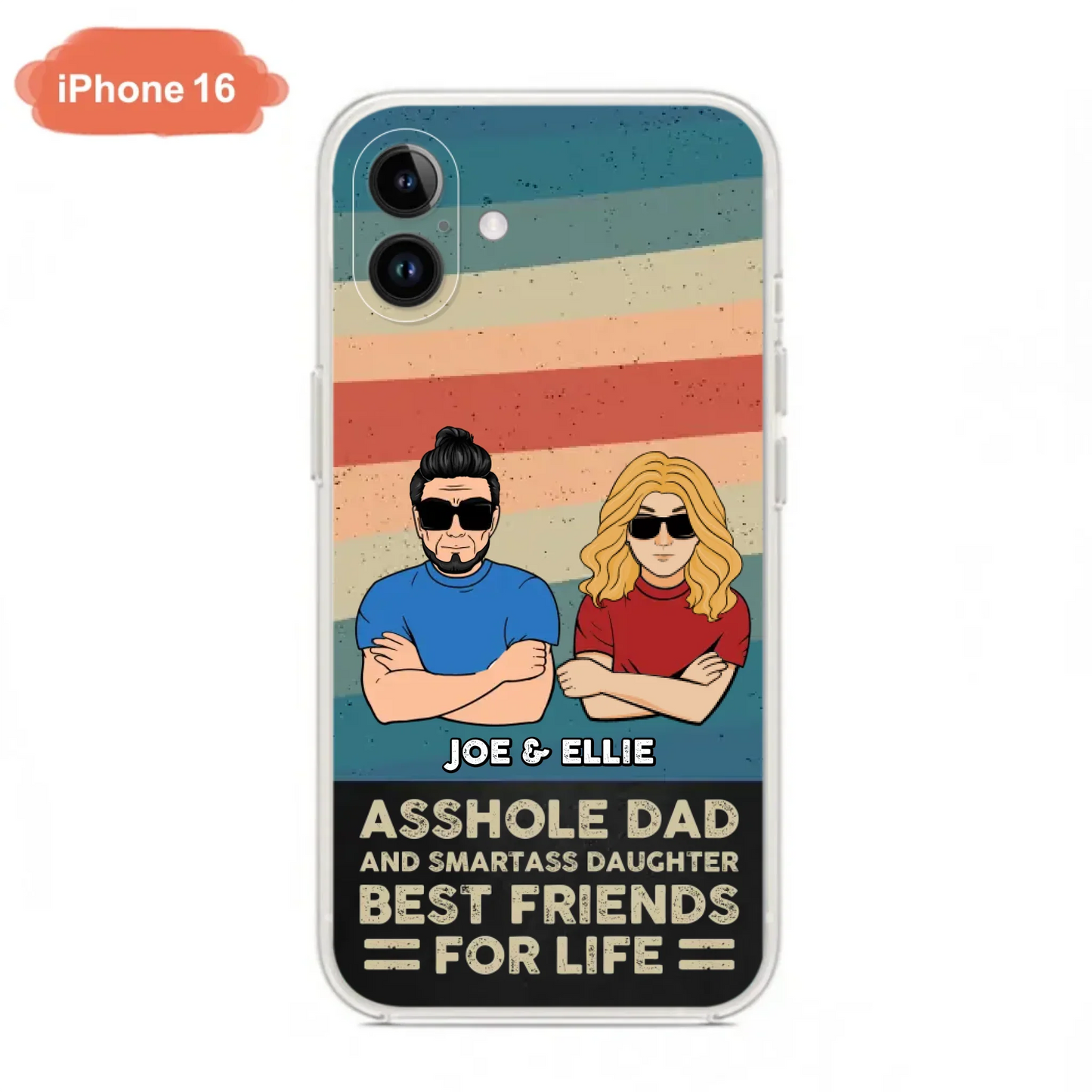 Personalized Dad/Mom And Daughter/Son Phone Case - Gift Idea For Father's Day/Mother's Day From Daughter/Son - Asshole Dad - Cases For Samsung/iPhone