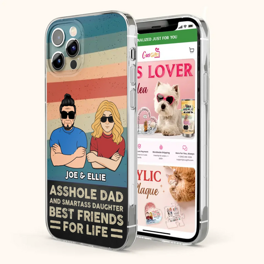 Personalized Dad/Mom And Daughter/Son Phone Case - Gift Idea For Father's Day/Mother's Day From Daughter/Son - Asshole Dad - Cases For Samsung/iPhone