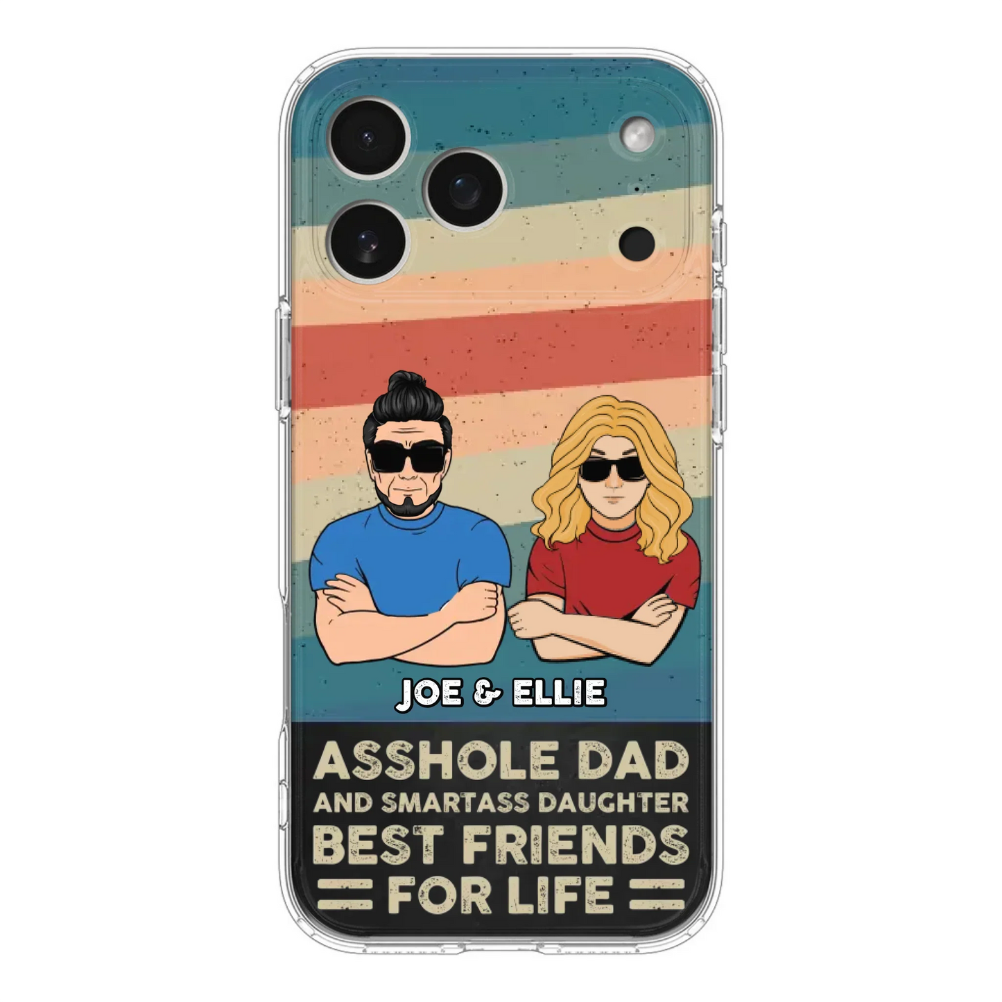 Personalized Dad/Mom And Daughter/Son Phone Case - Gift Idea For Father's Day/Mother's Day From Daughter/Son - Asshole Dad - Cases For Samsung/iPhone