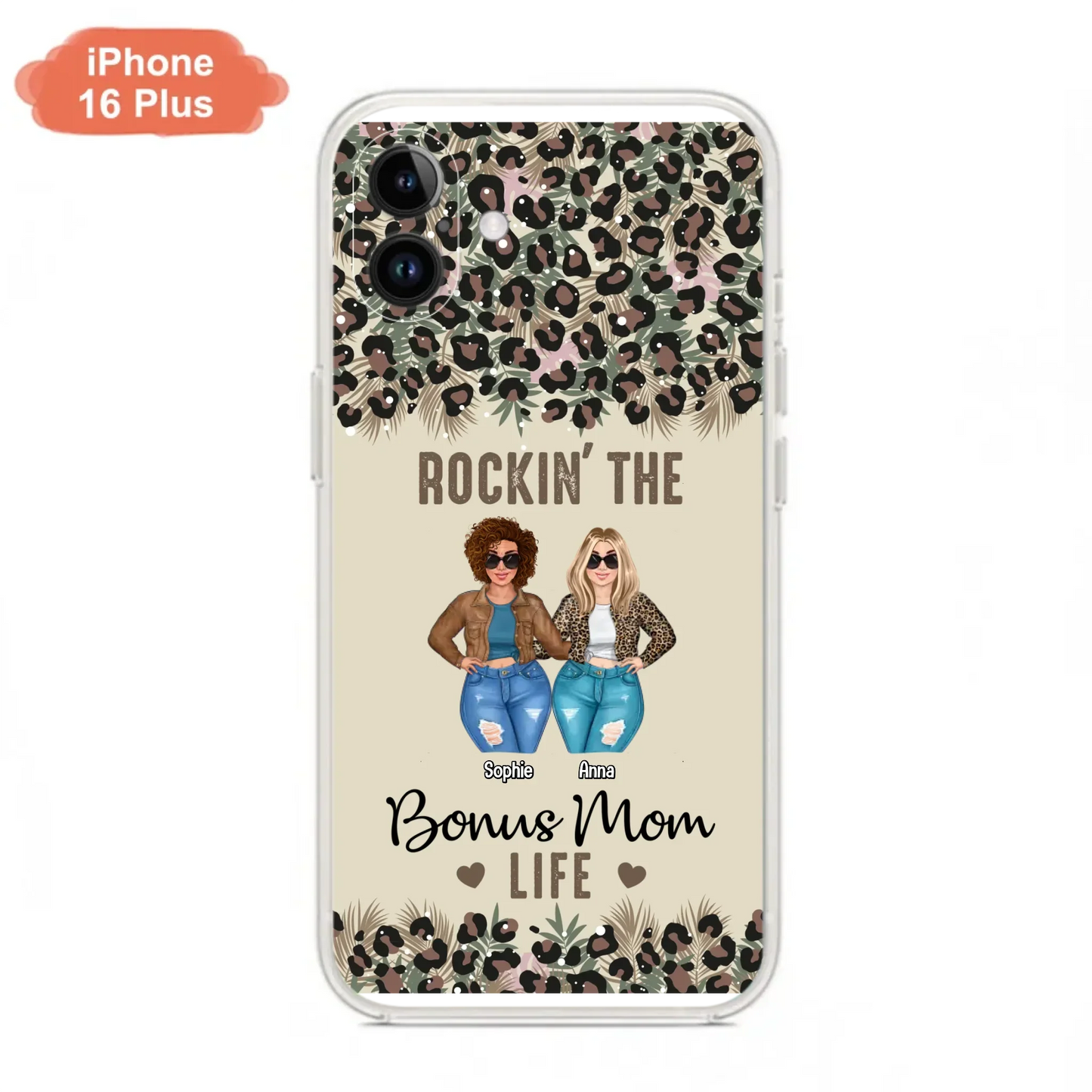Custom Personalized Bonus Mom Phone Case - Gift Idea For Mother's Day - Rockin' The Bonus Mom Life - Case For iPhone & Samsung