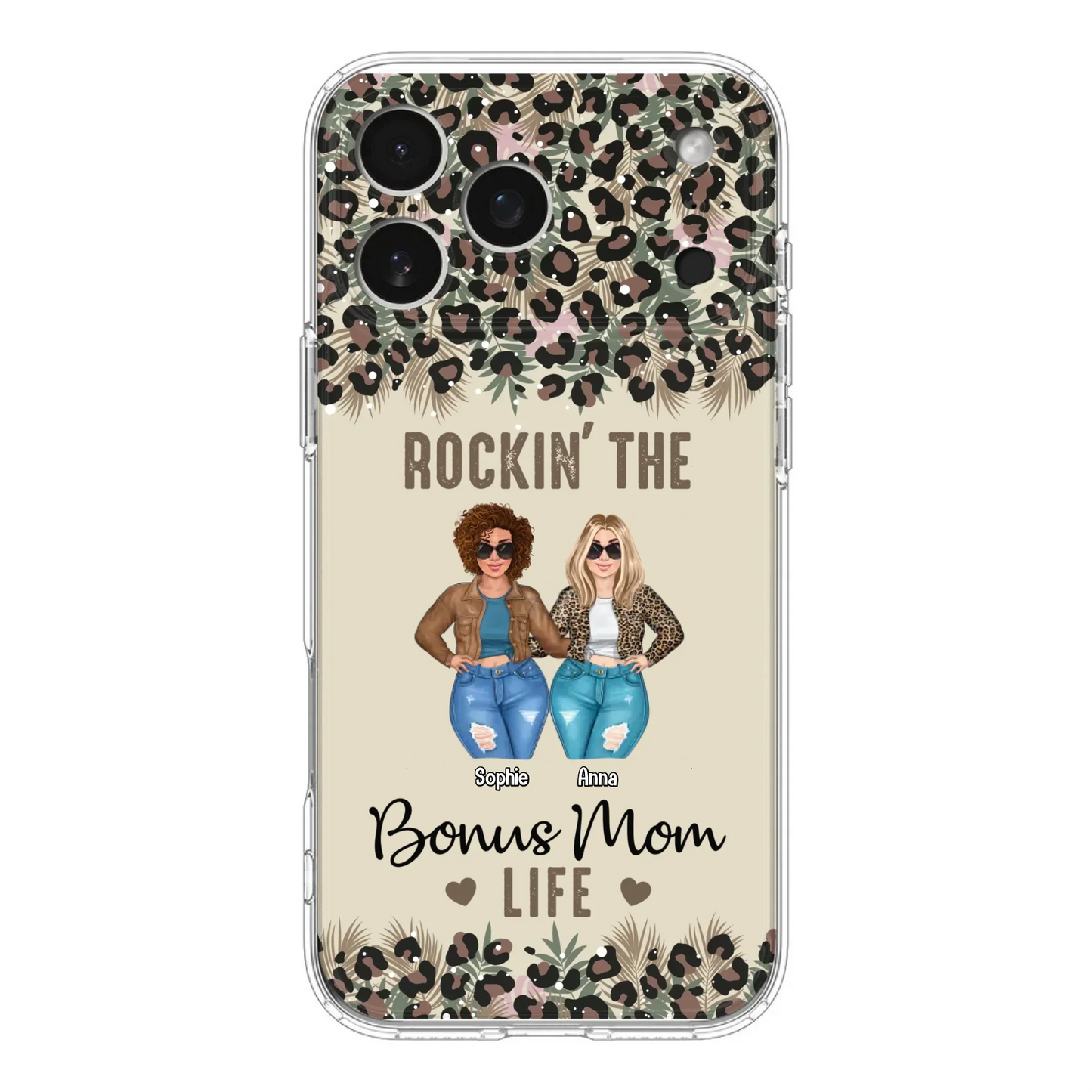 Custom Personalized Bonus Mom Phone Case - Gift Idea For Mother's Day - Rockin' The Bonus Mom Life - Case For iPhone & Samsung