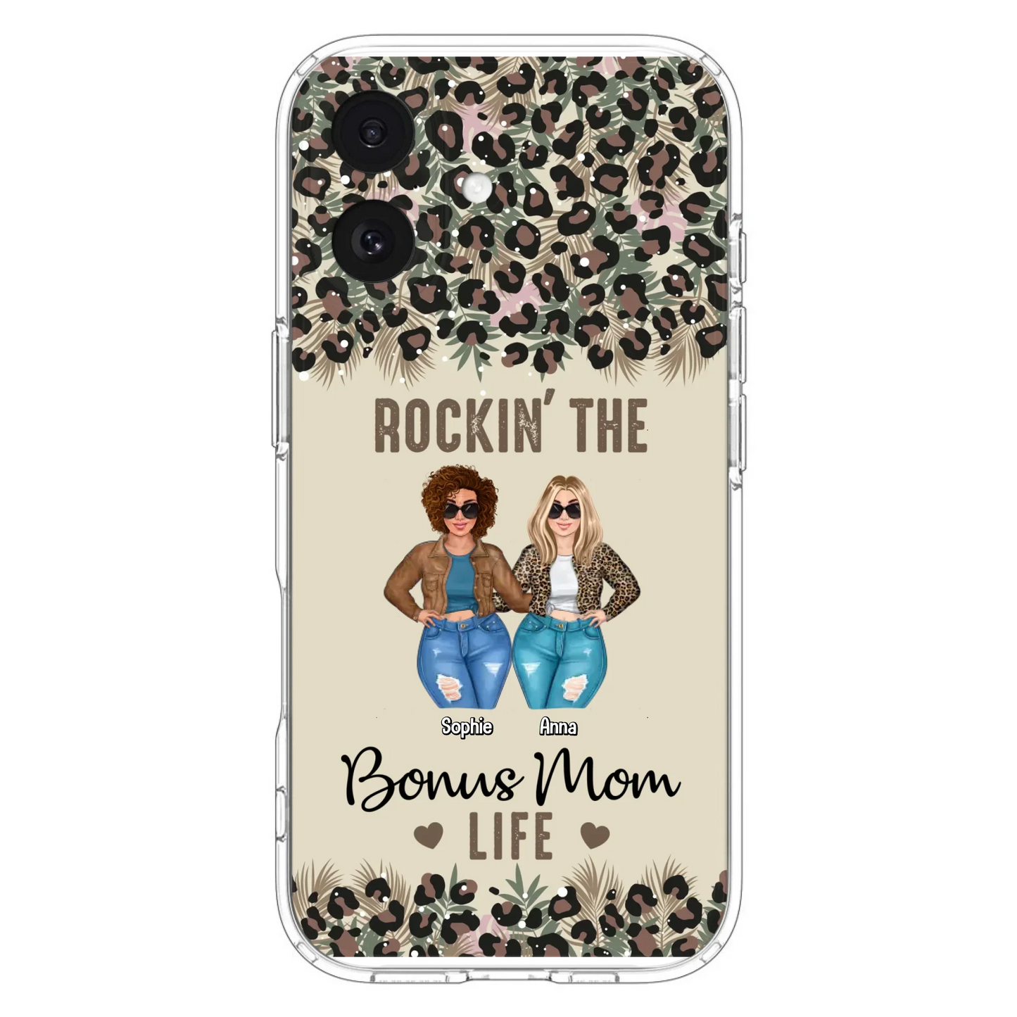 Custom Personalized Bonus Mom Phone Case - Gift Idea For Mother's Day - Rockin' The Bonus Mom Life - Case For iPhone & Samsung