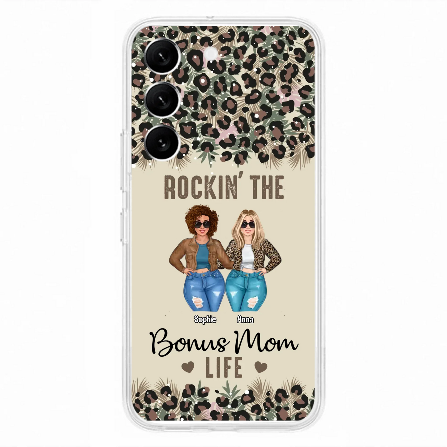 Custom Personalized Bonus Mom Phone Case - Gift Idea For Mother's Day - Rockin' The Bonus Mom Life - Case For iPhone & Samsung