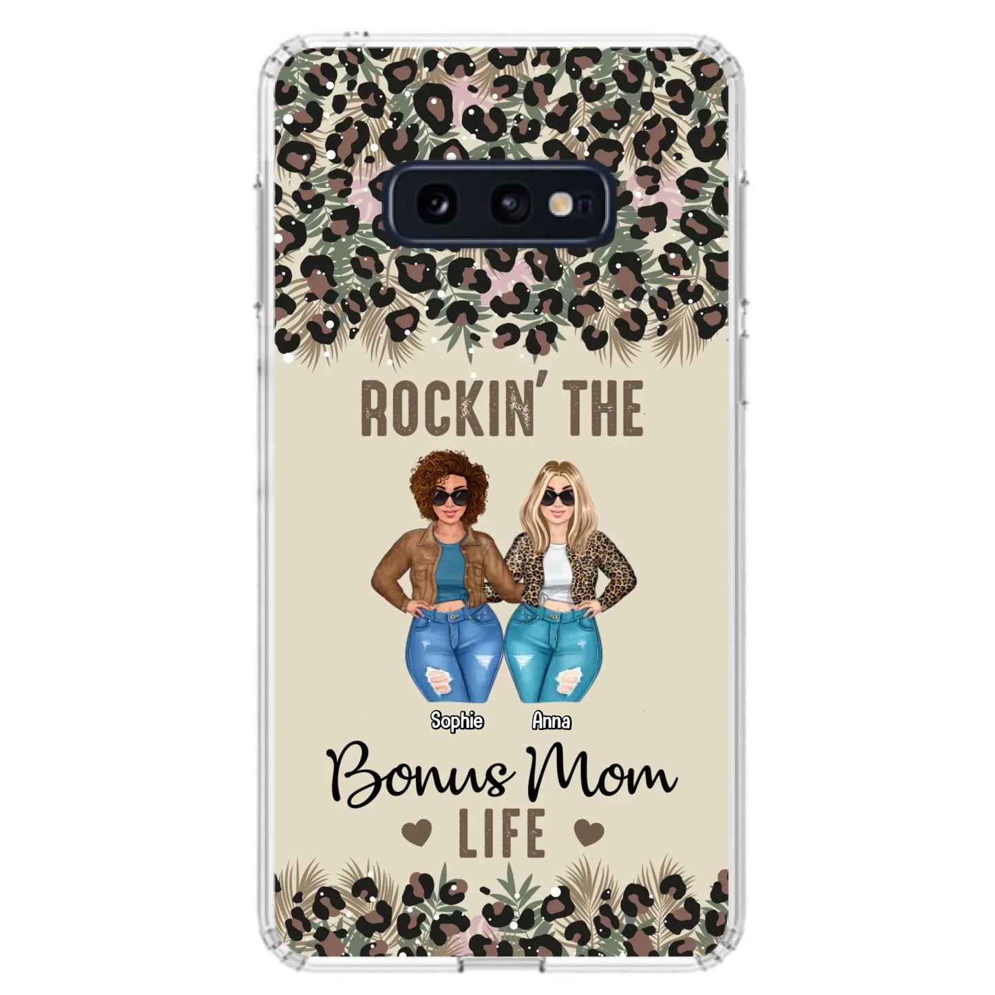 Custom Personalized Bonus Mom Phone Case - Gift Idea For Mother's Day - Rockin' The Bonus Mom Life - Case For iPhone & Samsung