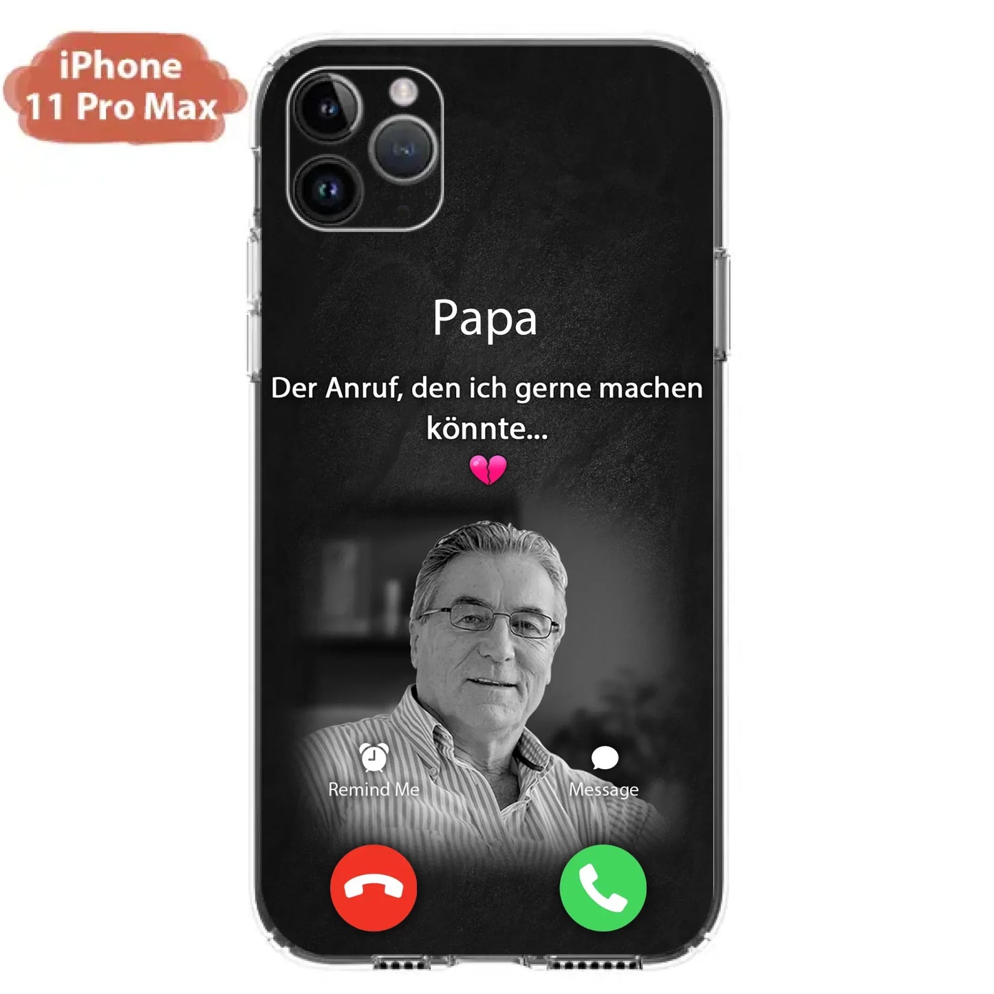 Personalisierte Handyhülle - Foto hochladen - Gedenkgeschenk für Mama/ Papa - Der Anruf, den ich gerne machen könnte - Handyhülle für iPhone/Samsung