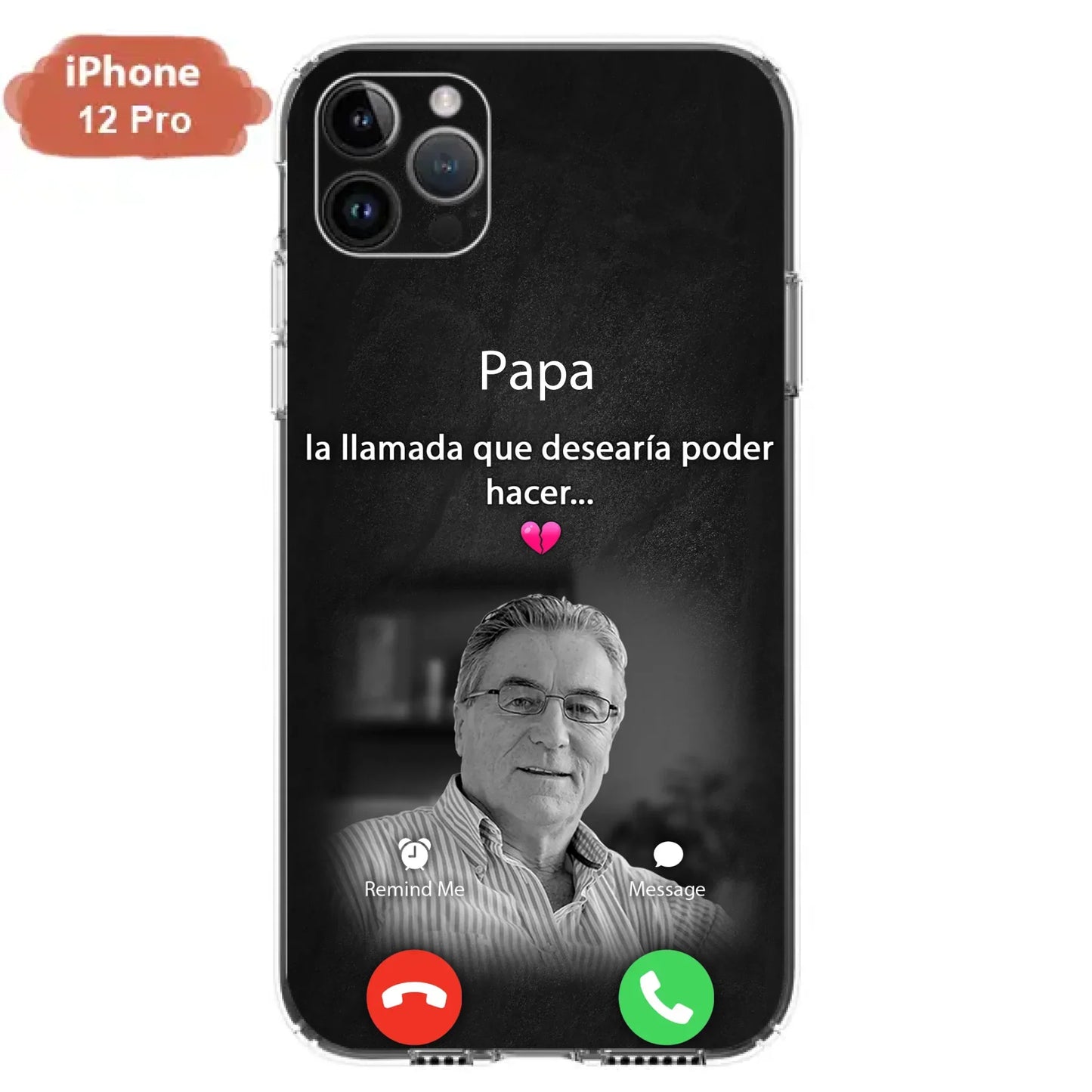 Funda personalizada para teléfono conmemorativo de papa - Cargar foto - Idea de regalo conmemorativo para mamá/papá - La llamada que desearía poder hacer - Funda para iPhone/ Samsung