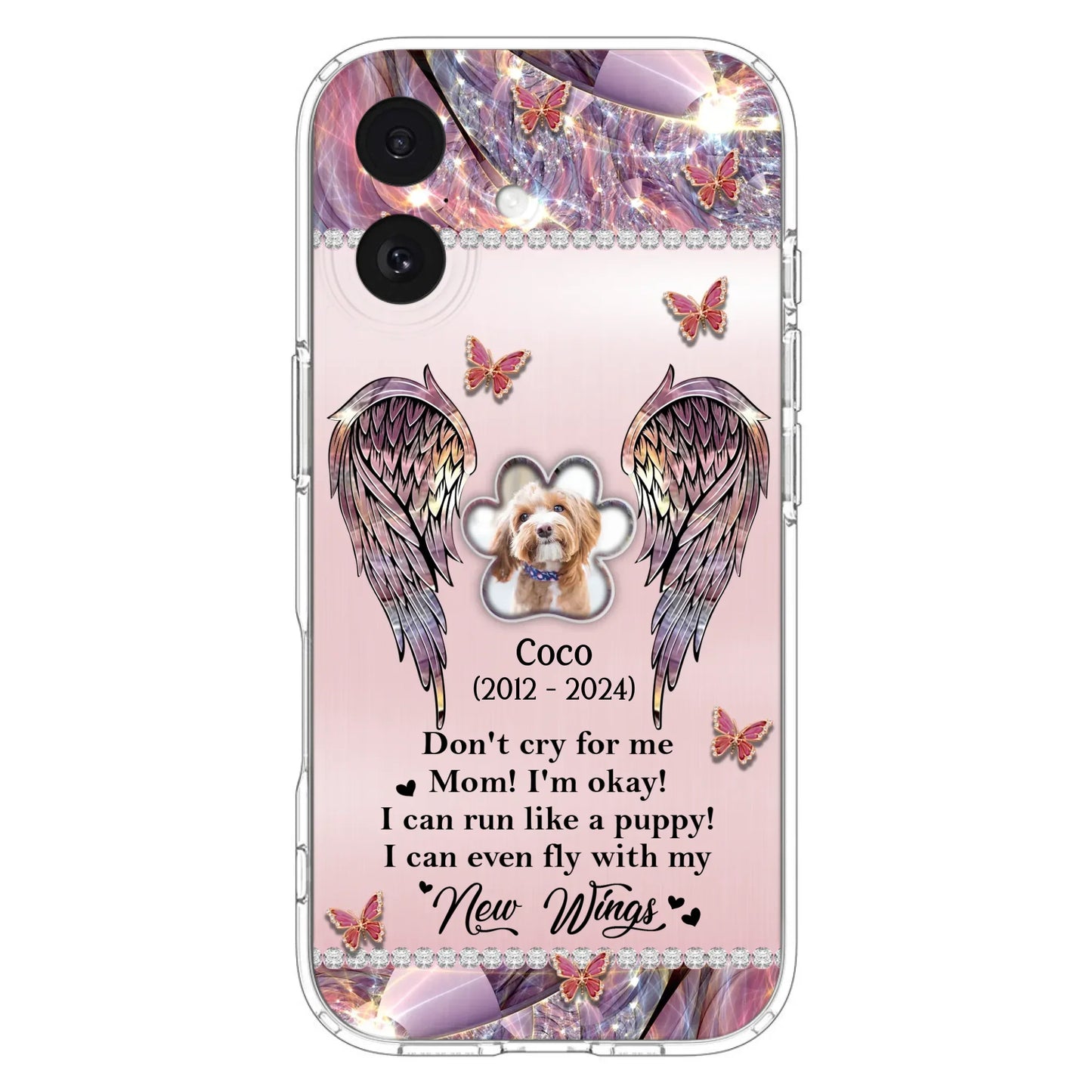 Personalized Memorial Phone Case - Upload Photo - Memorial Gift Idea For Dog Lover - Don't Cry For Me - Case For iPhone/Samsung