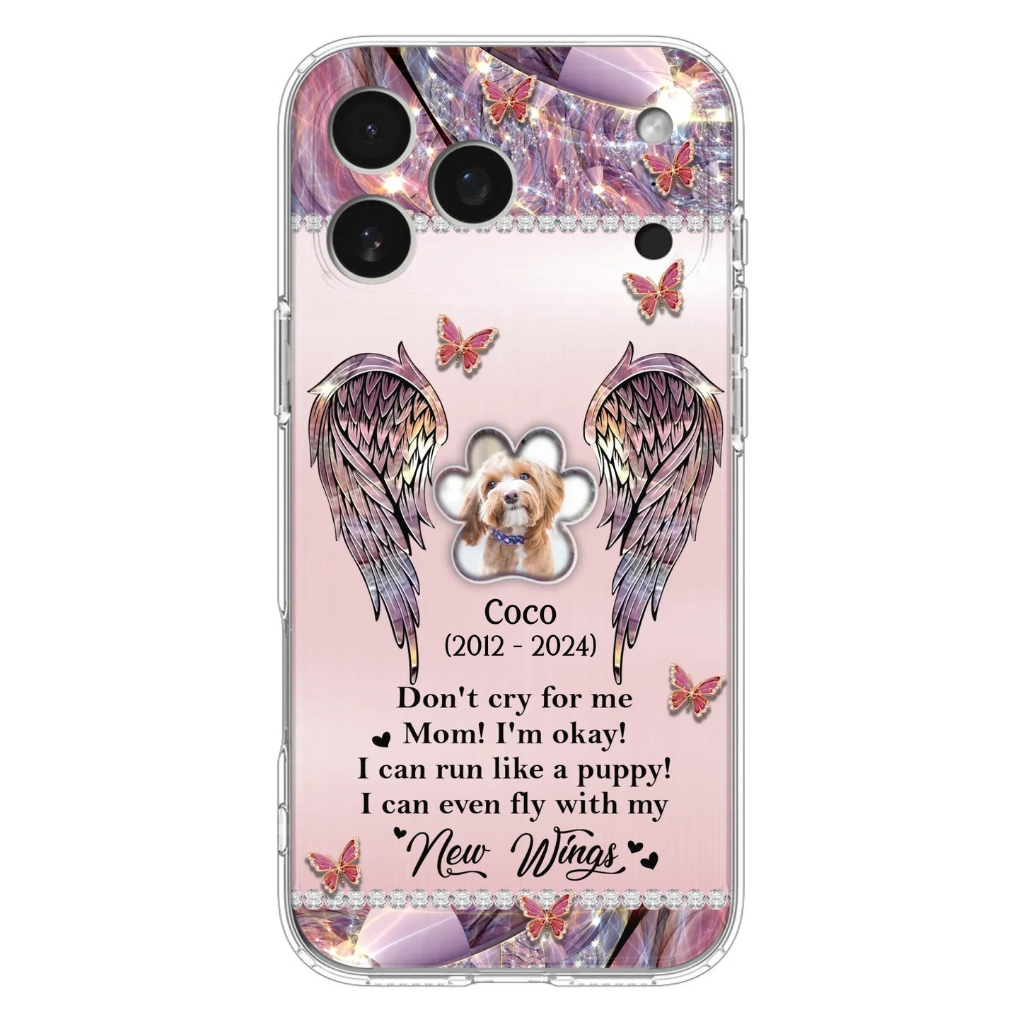 Personalized Memorial Phone Case - Upload Photo - Memorial Gift Idea For Dog Lover - Don't Cry For Me - Case For iPhone/Samsung