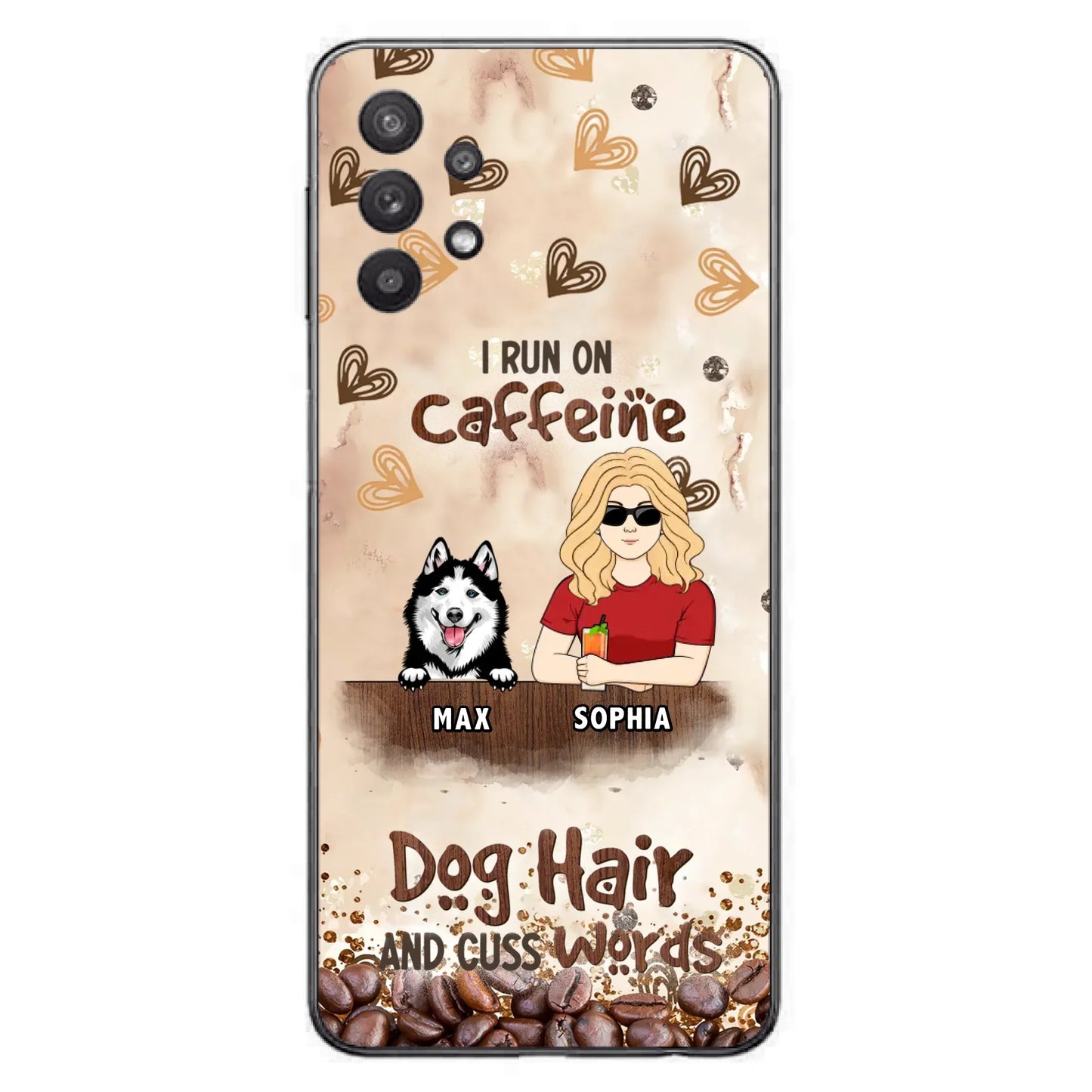 Personalized Pet Phone Case - Gift Idea For Dog/Cat/Horse Lovers - I Run On Caffeine Dog Hair And Cuss Words - Case For iPhone/Samsung