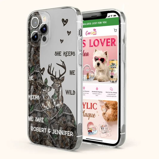Custom Personalized Deer Couple Phone Case - Gift Idea For Couple - He Keeps Me Safe She Keeps Me Wild - Case For iPhone/Samsung