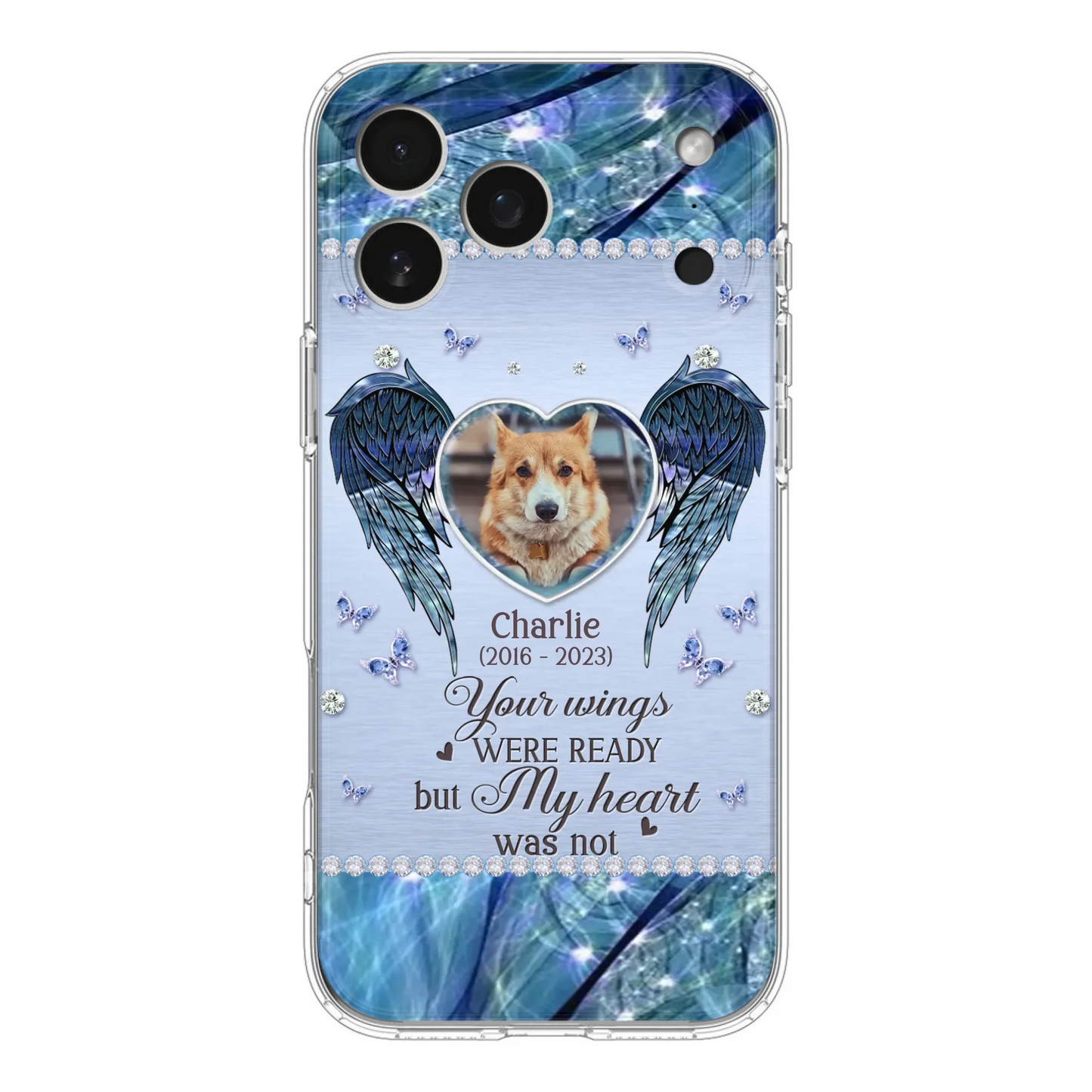 Personalized Memorial Pet Phone Case - Upload Photo - Memorial Gift Idea For Pet Lovers - Your Wings Were Ready But My Heart Was Not - Case For iPhone/Samsung