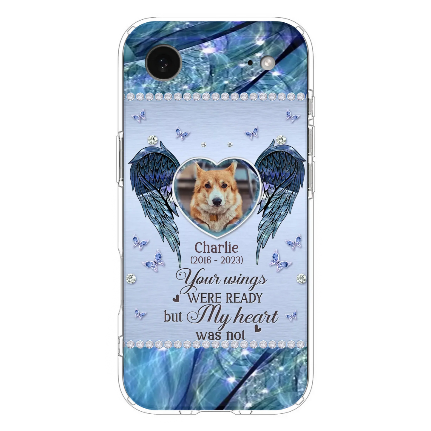 Personalized Memorial Pet Phone Case - Upload Photo - Memorial Gift Idea For Pet Lovers - Your Wings Were Ready But My Heart Was Not - Case For iPhone/Samsung