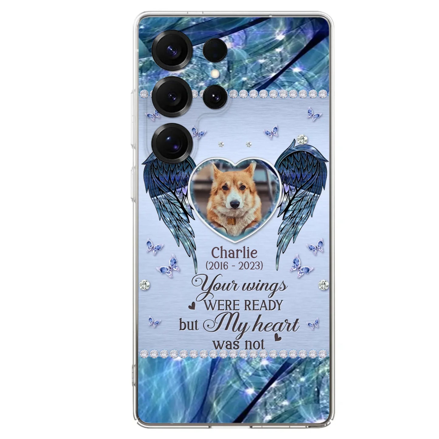 Personalized Memorial Pet Phone Case - Upload Photo - Memorial Gift Idea For Pet Lovers - Your Wings Were Ready But My Heart Was Not - Case For iPhone/Samsung