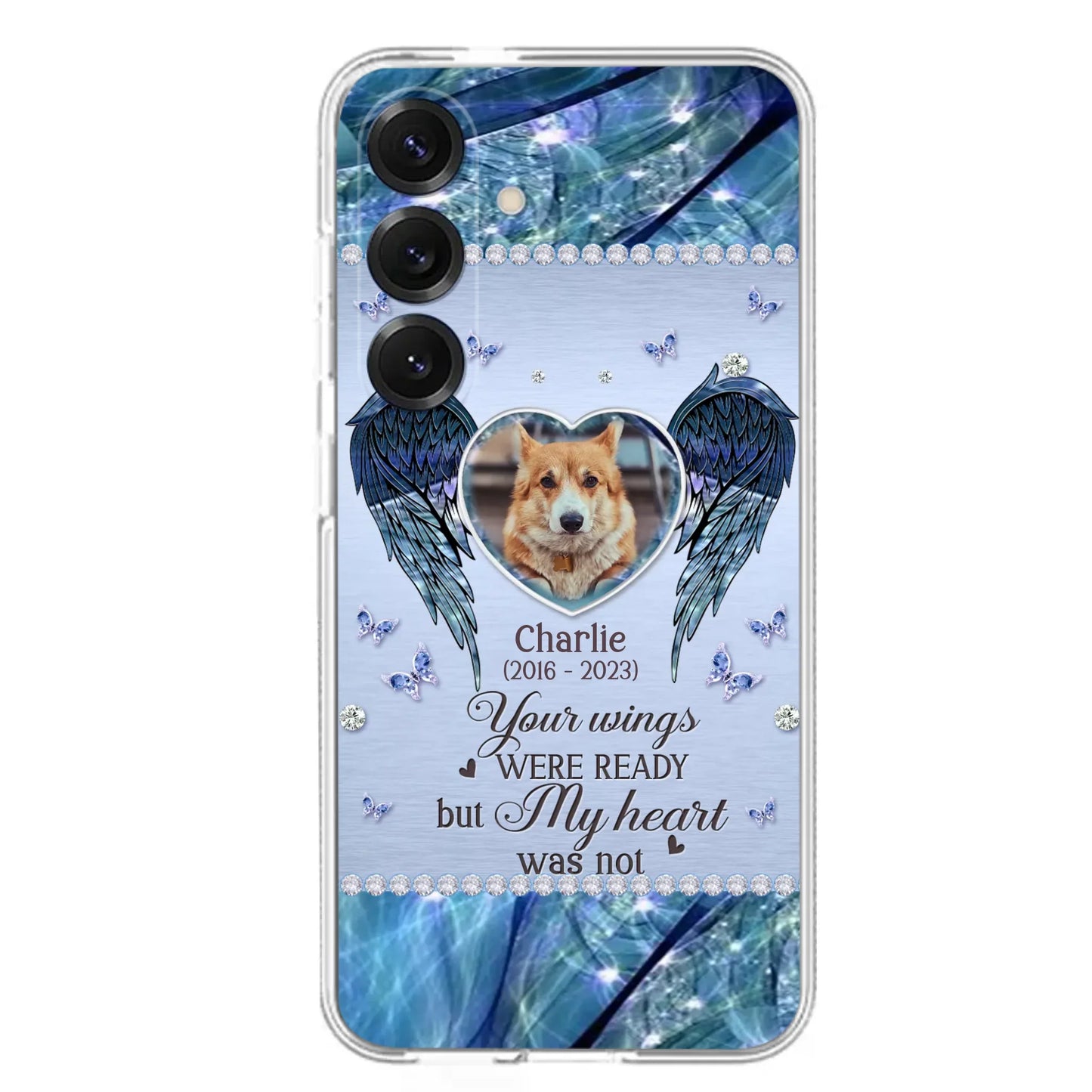 Personalized Memorial Pet Phone Case - Upload Photo - Memorial Gift Idea For Pet Lovers - Your Wings Were Ready But My Heart Was Not - Case For iPhone/Samsung