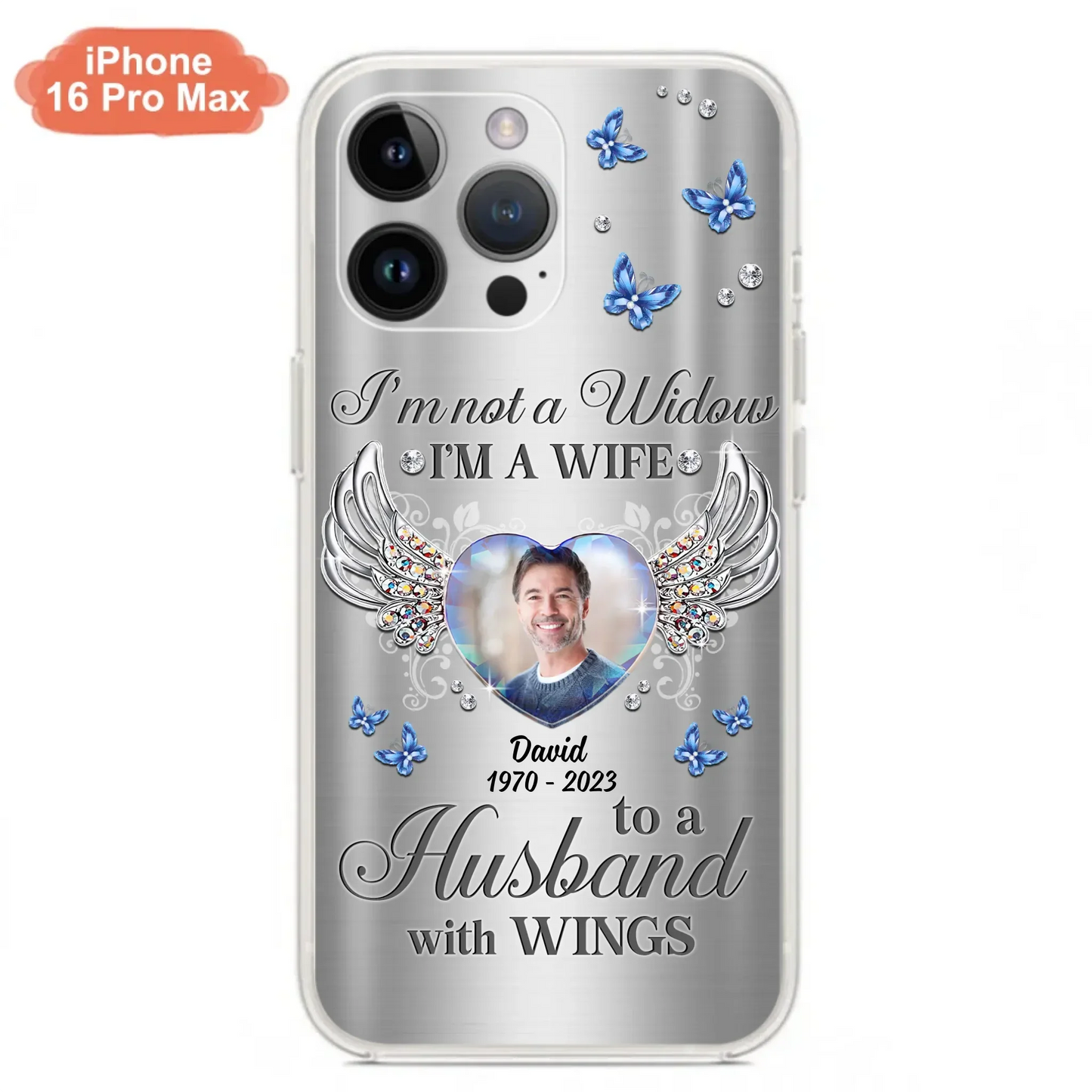 Personalized Memorial Husband Phone Case - Memorial Gift Idea - I'm Not A Widow I'm A Wife To A Husband With Wings - Case For iPhone/Samsung