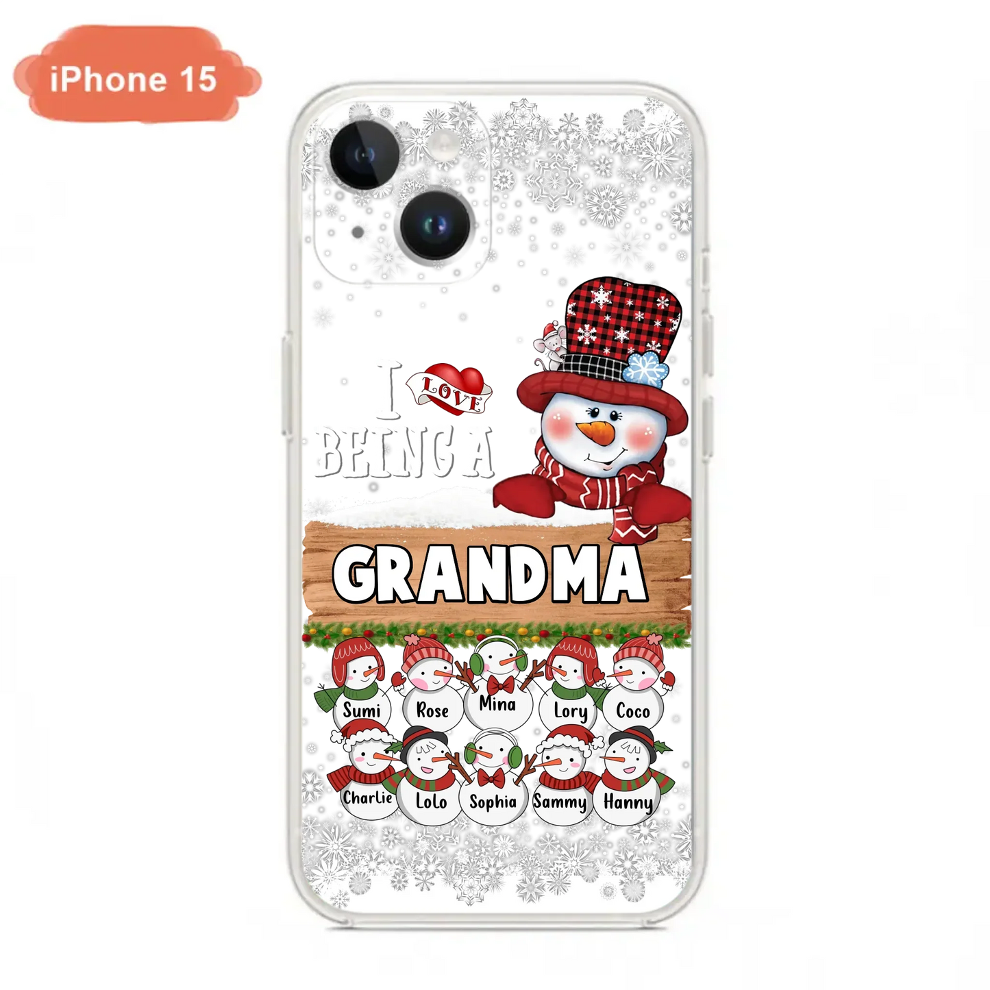 Custom Personalized Grandma Phone Case - Upto 10 Grandkids - Christmas Gift Idea for Grandma - I Love Being A Grandma - Case For iPhone/Samsung