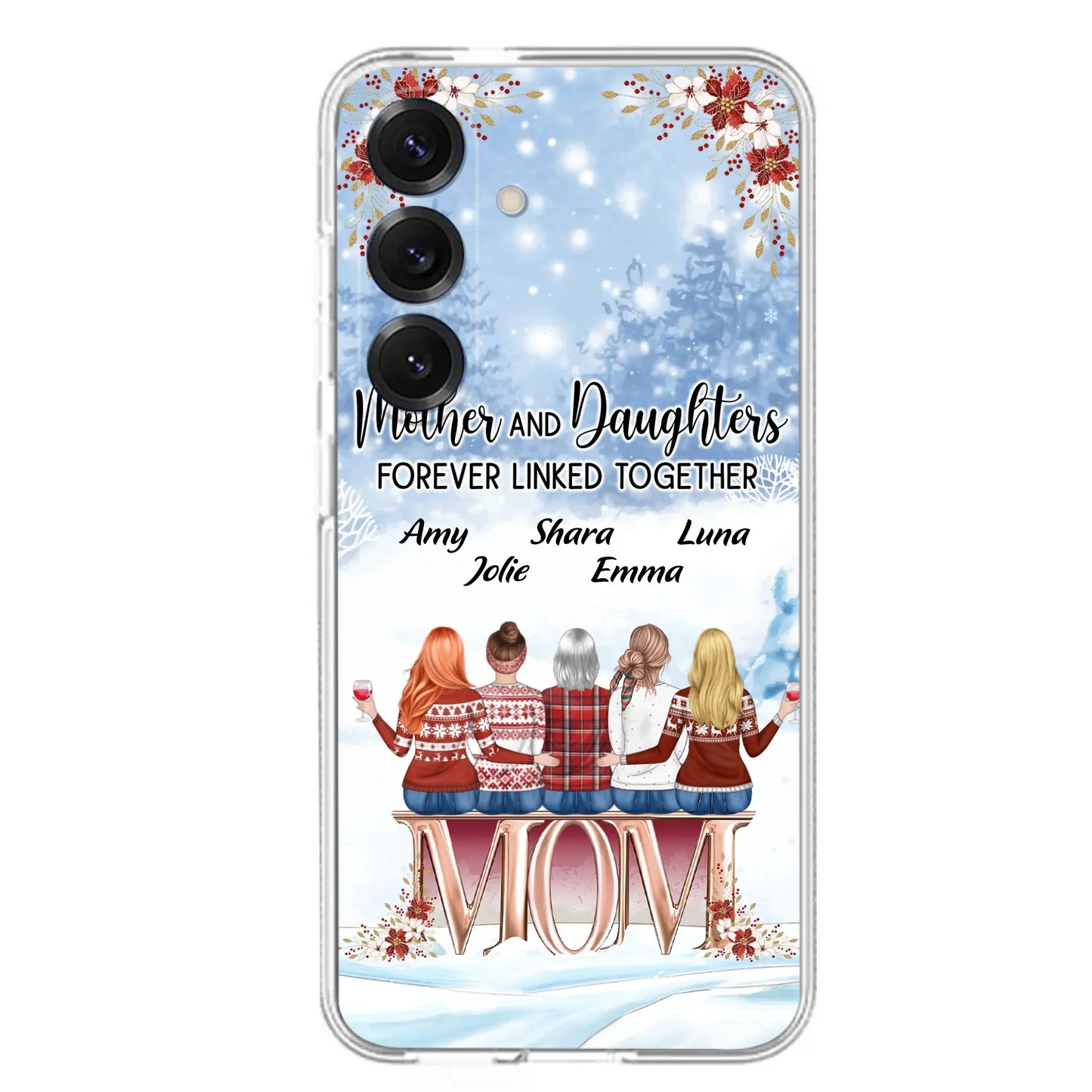 Personalized Mom Phone Case - Mother With Upto 4 Daughters - Gift Idea For Mother's Day From Daughter - Mother And Daughters Forever Linked Together - Case For iPhone/Samsung
