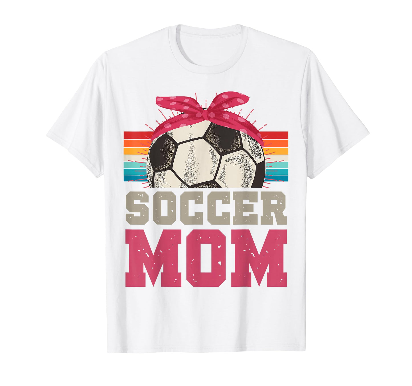 Soccer Mom Soccer Player Sport T-Shirt - Casual Everyday Wear for Adults