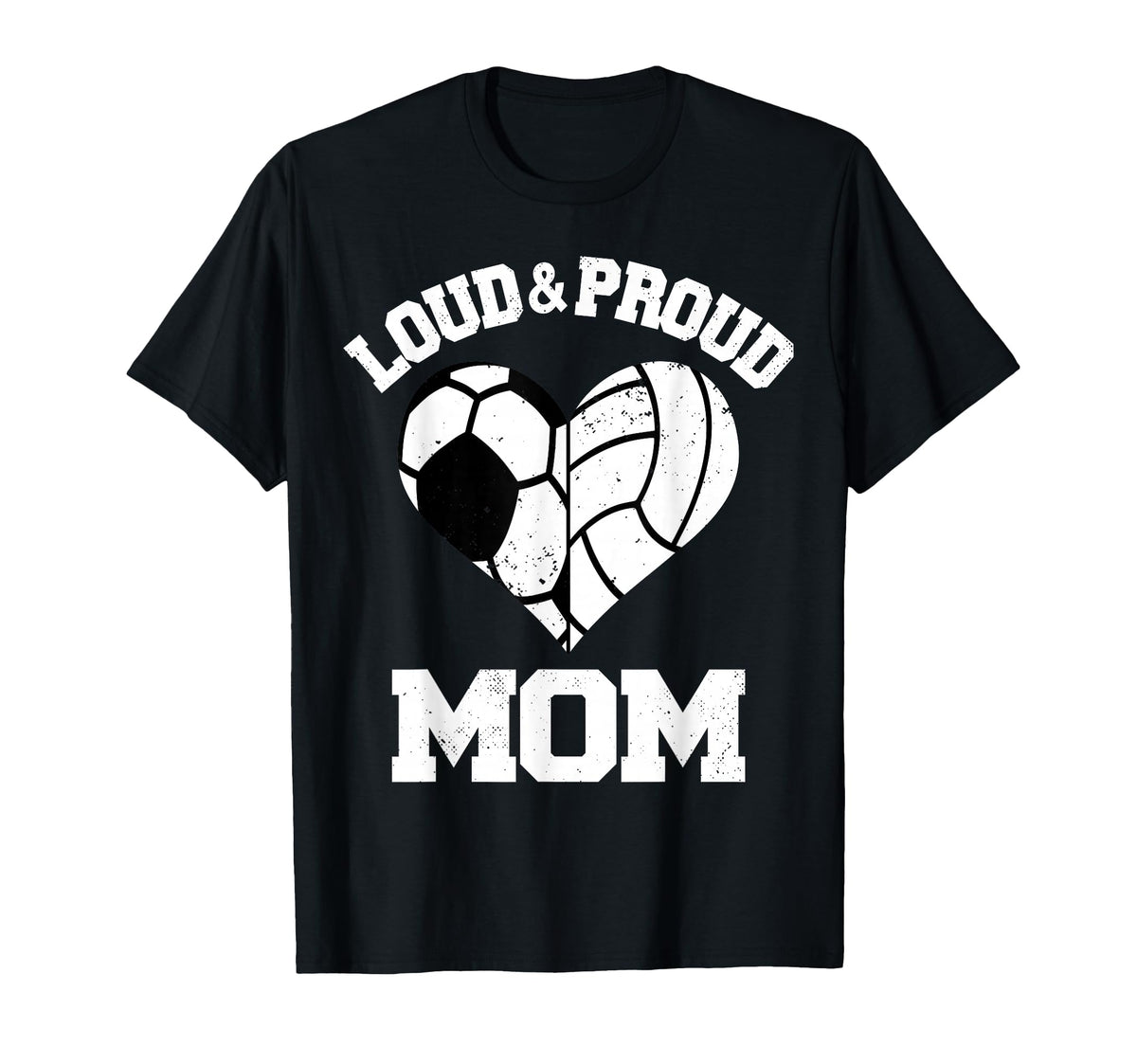 Loud Proud Mom Soccer Volleyball Heart T-Shirt - Trendy Graphic for Adults