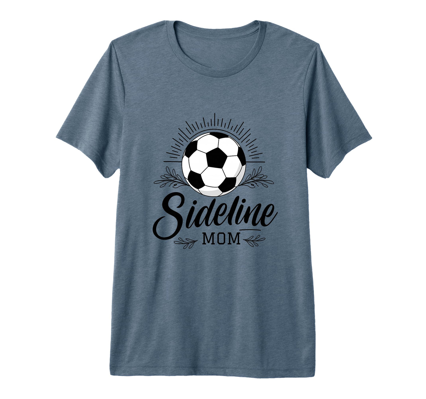Sideline Mom Soccer Game Days Soccer T-Shirt - Custom Art Print Men Women