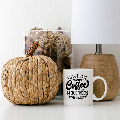 Funny Coffee Mug – Ceramic Mug with Bold Text & Sarcastic Quote for Office